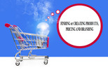Thumbnail FINDING or CREATING PRODUCTS,  PRICING & BRANDING VOL 02.